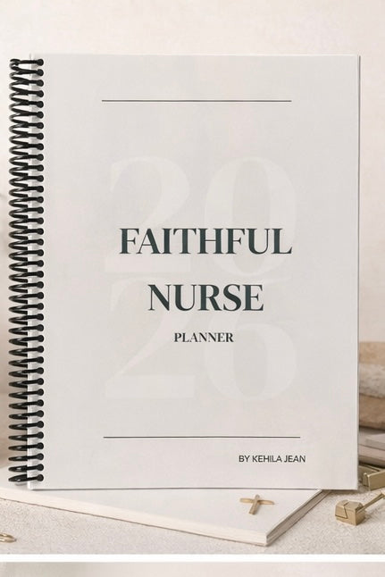 Faithful Nurse Planner 2026